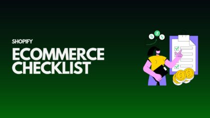 Ecommerce Store Launch Checklist