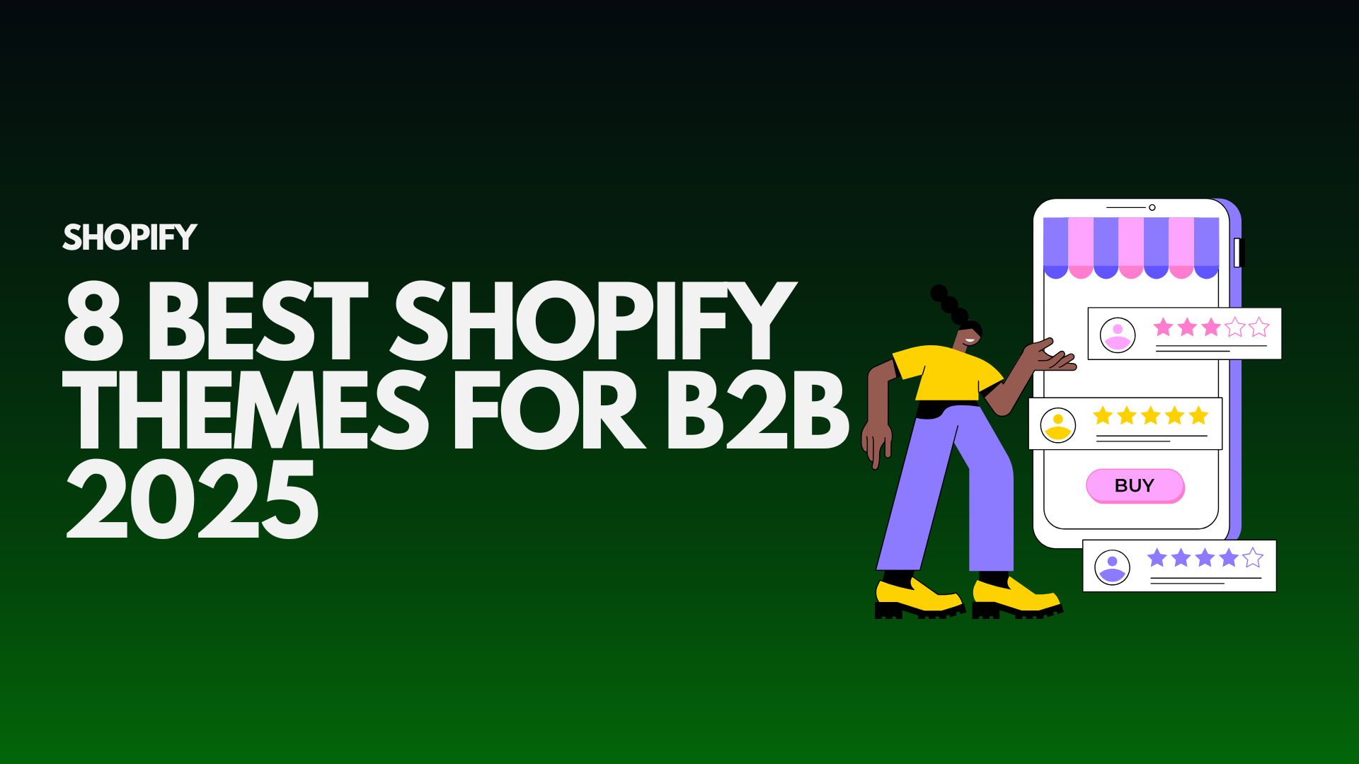 8-best-shopify-themes-for-b2b-2025