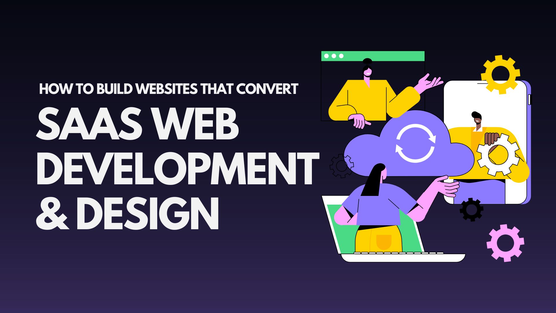 saas-web-development-design-how-to-build-websites-that-convert