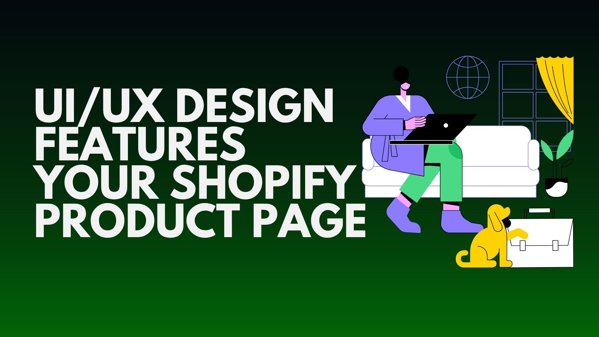 ui-ux-design-features-your-shopify-product-page-needs-to-increase-conversions