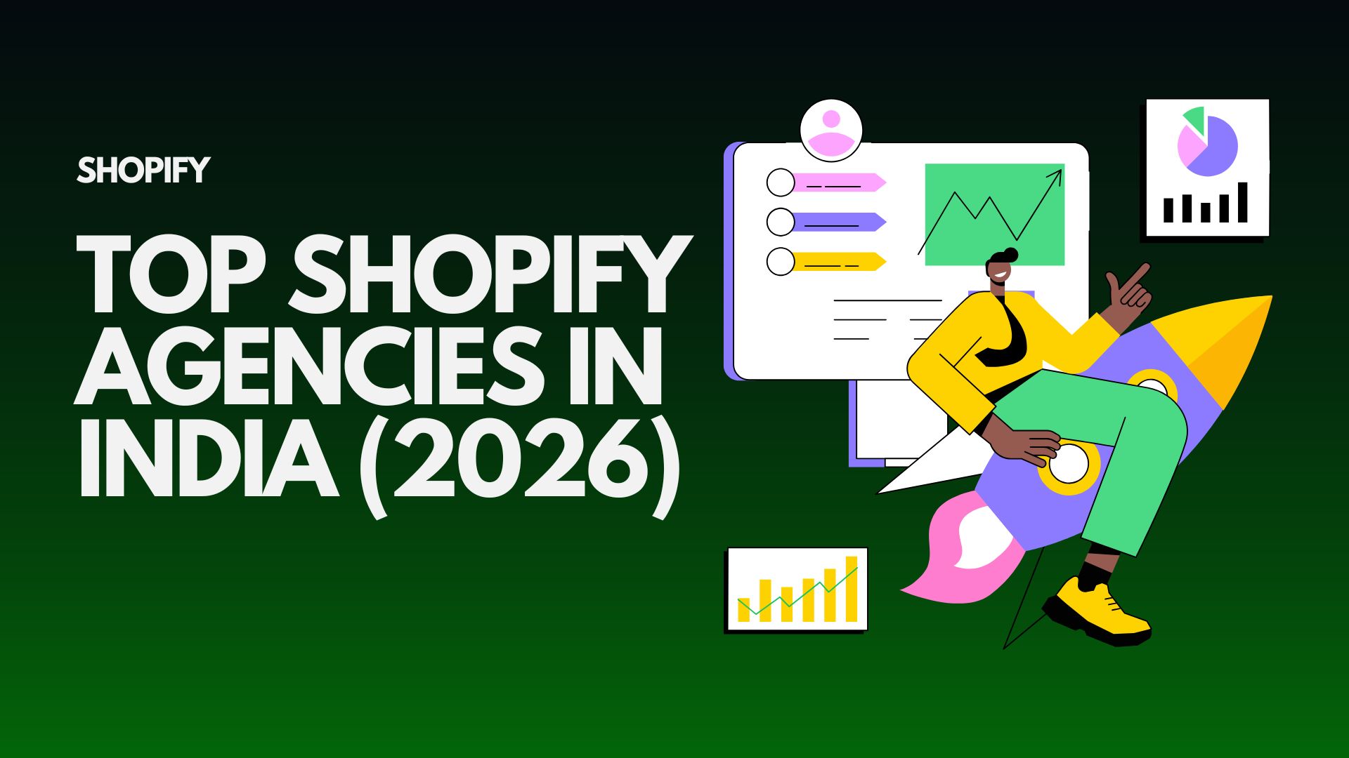 top-shopify-agencies-in-india-2026-how-to-choose-the-right-partner-for-your-brand