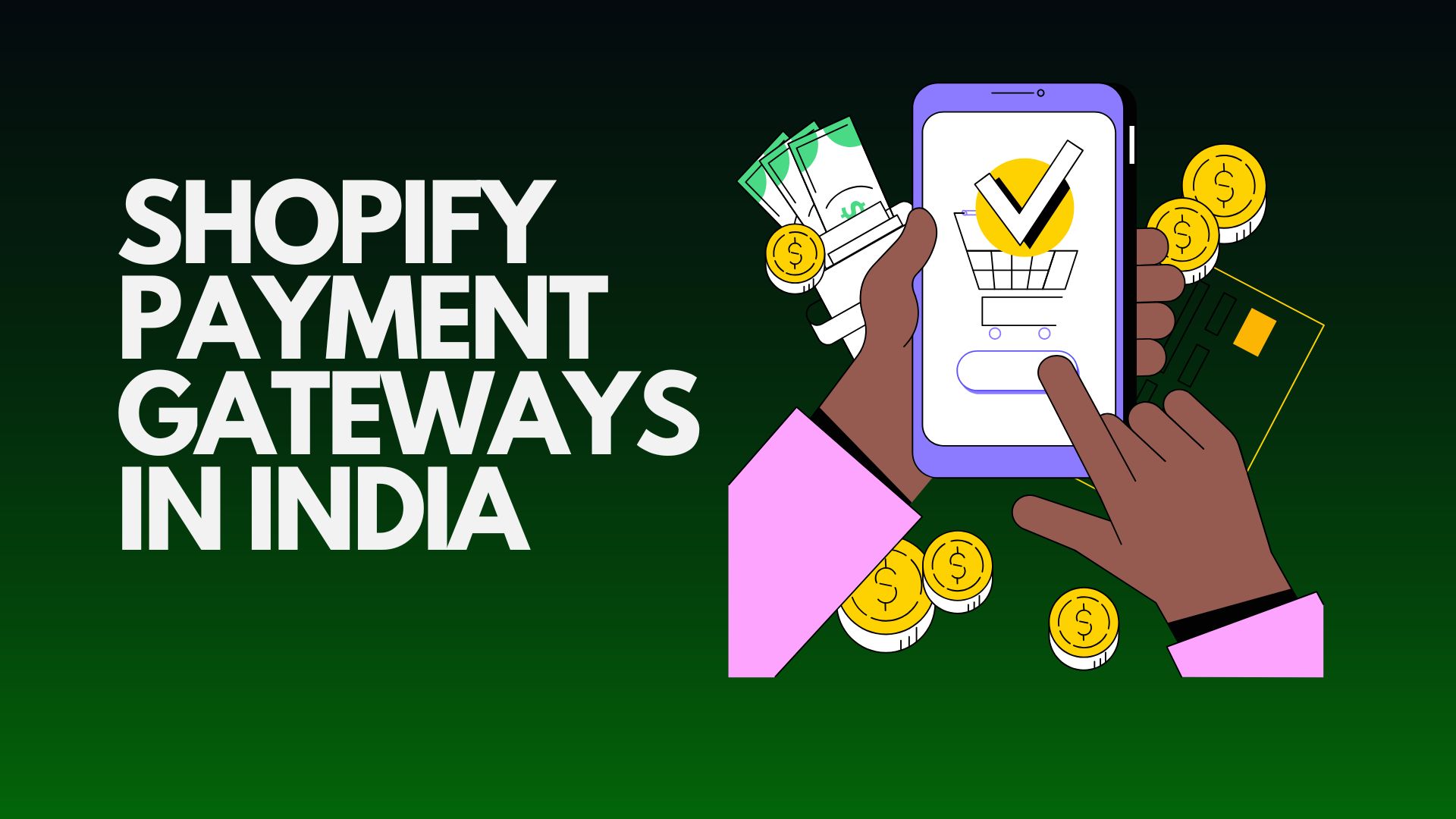 shopify-payment-gateways-in-india-everything-you-need-to-know