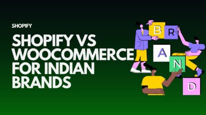 shopify-vs-woocommerce-for-indian-brands